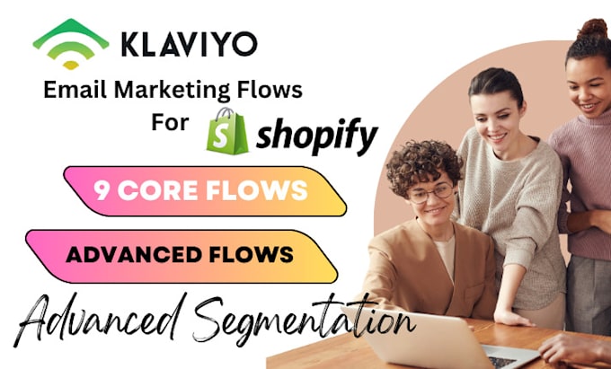 Gig Preview - Setup email flows, shopify, klaviyo flows, email marketing, klaviyo