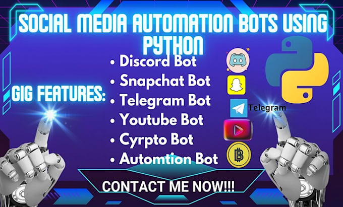 Bestseller - do youtube automation bot, telegram api bot snapchat bot, discord, crypto bot