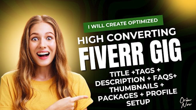 Gig Preview - Write optimized fiverr gig description, fiverr profile setup, title, free image