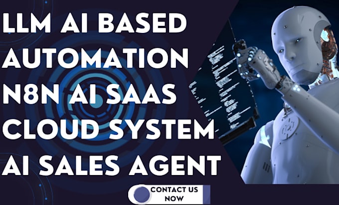 Gig Preview - Develop remote llm based automation sales rep, ai email n8n saas ai cloud system