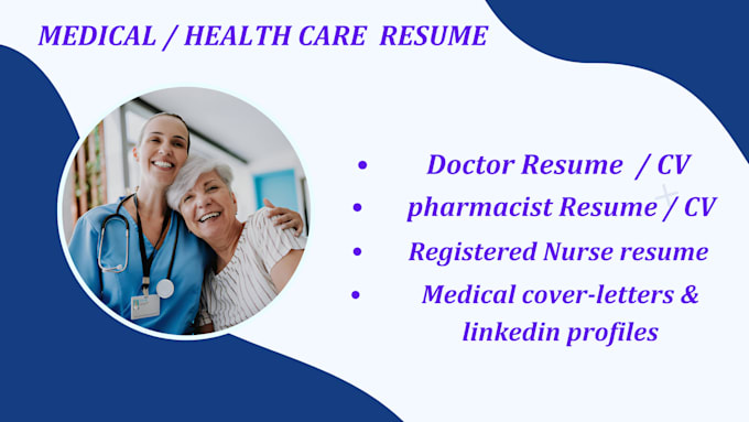 Gig Preview - Provide a professional medical and healthcare resume service