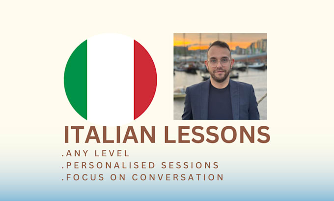 Gig Preview - Be your italian teacher tutor, with personalised lessons