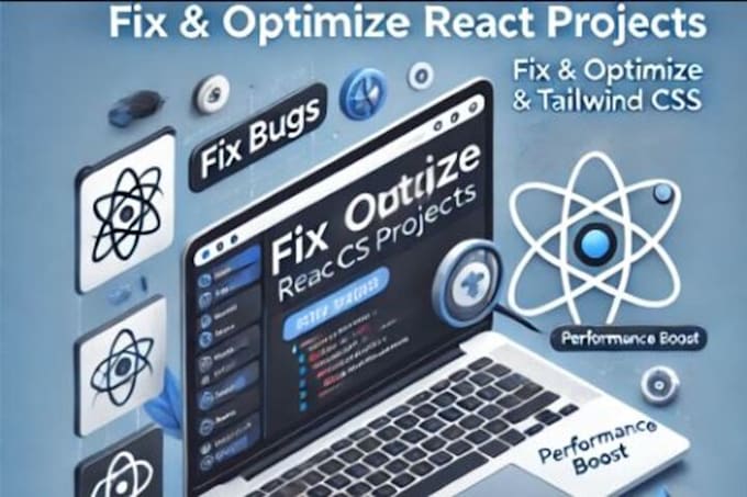 Gig Preview - Fix bugs and optimize your react and tailwind CSS projects