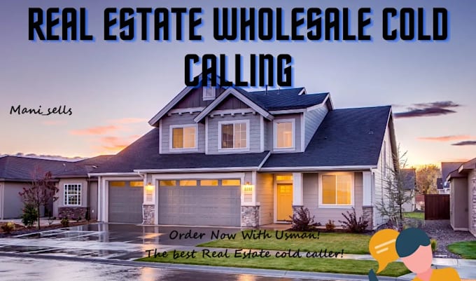 Gig Preview - Do your real estate wholesale cold calling