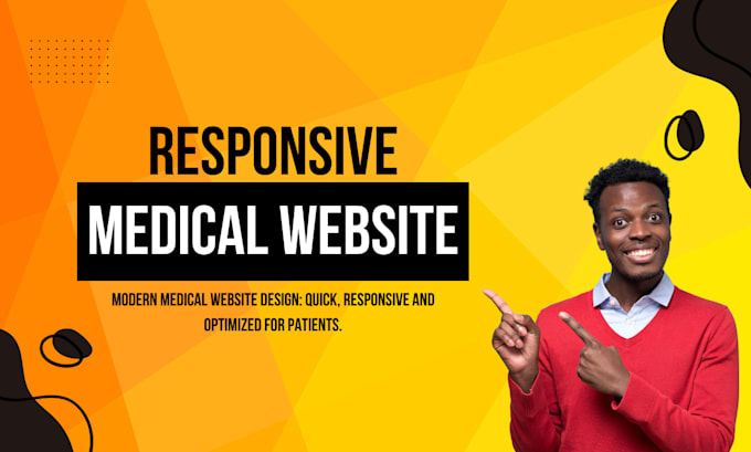 Gig Preview - Design responsive medical, dental and healthcare websites