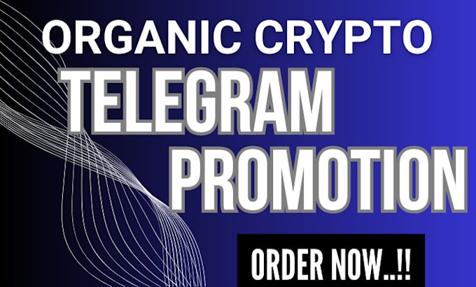 Gig Preview - Organic telegram promotion, crypto telegram marketing to superfast tg growth