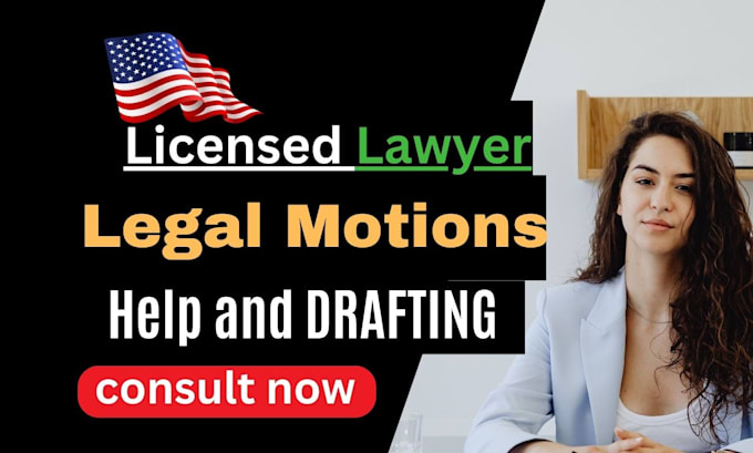 Gig Preview - Write your legal motions as a US licensed lawyer