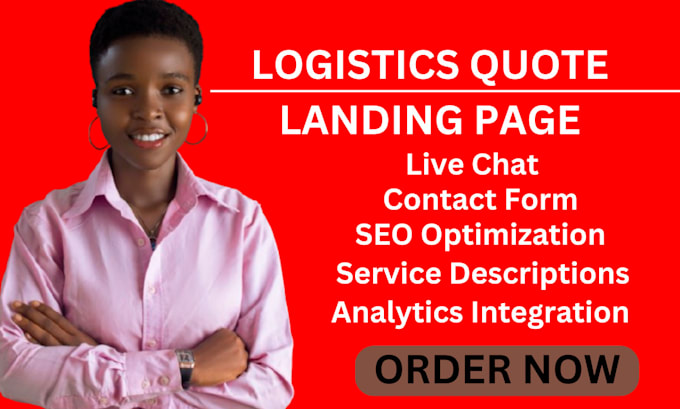 Gig Preview - Create logistics quote landing page logistics and shipping landing page design