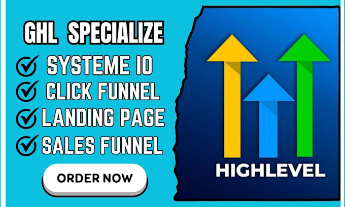 Gig Preview - Build sales funnel landing page in gohighlevel systeme io groove click funnels