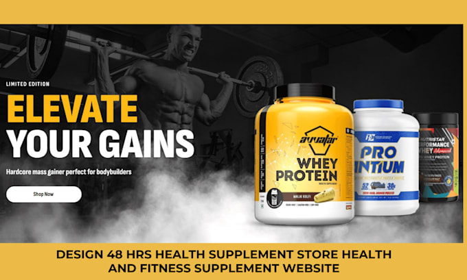 Gig Preview - Design 48hrs health supplement store health and fitness supplement website