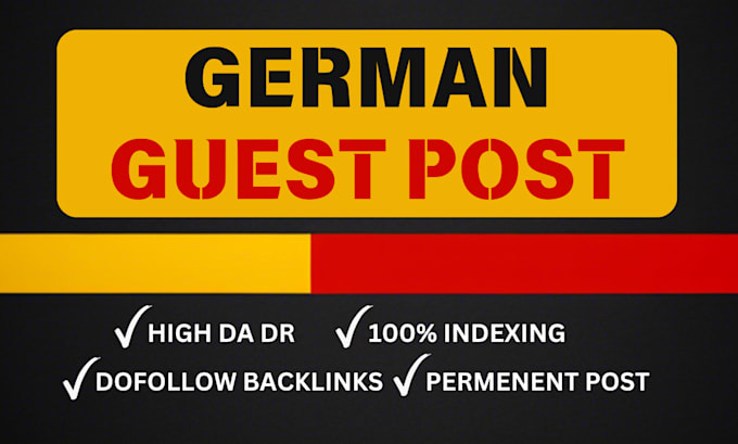 Gig Preview - Publish german guest post do follow backlinks high da DR