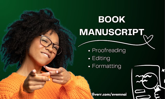 Gig Preview - Edit, proofread, and format your book manuscript