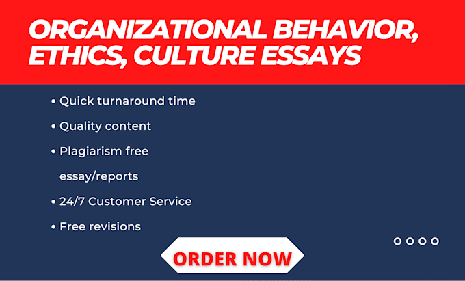 Gig Preview - Write your organizational behavior, culture, ethics report