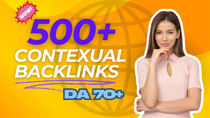 Gig Preview - Create premium contextual dofollow backlinks