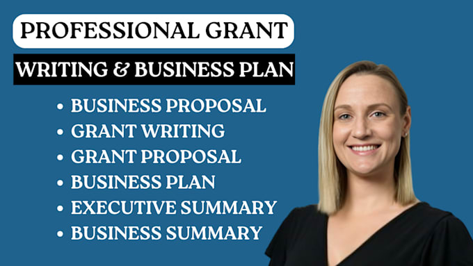 Gig Preview - Write grant writing, business plan, grant research, grant proposal, 501c3, grant