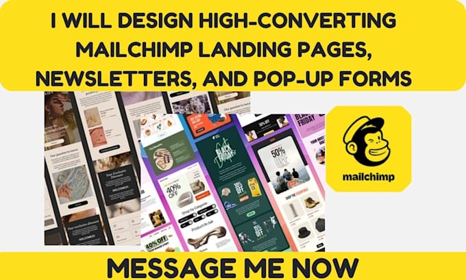 Gig Preview - Design high converting mailchimp landing pages, newsletters, and pop up forms