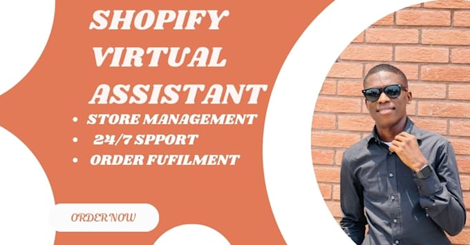 Gig Preview - Be your shopify virtual assistant shopify store manager dropshipping store