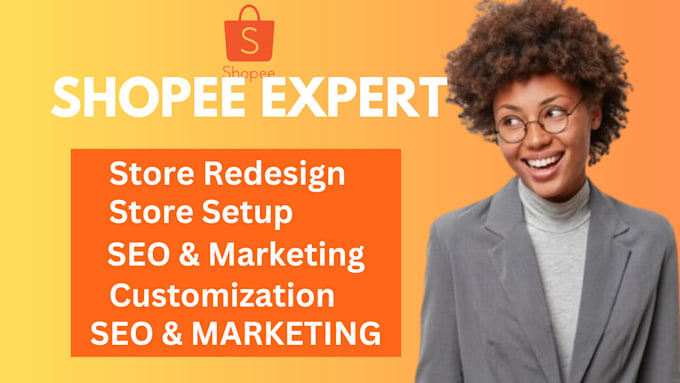 Gig Preview - Setup customize shopee lazada store redesign optimize shopee migrate shopee SEO