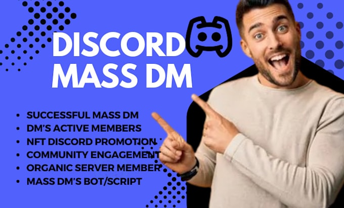 Gig Preview - Discord mass dm, discord mass dms, discord mass dm, mass dms, discord mass dm