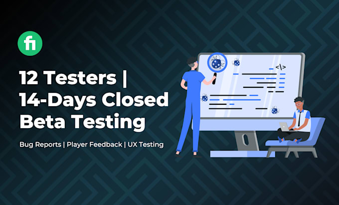 Gig Preview - Our agency will offer 12 testers for 14 day closed beta testing