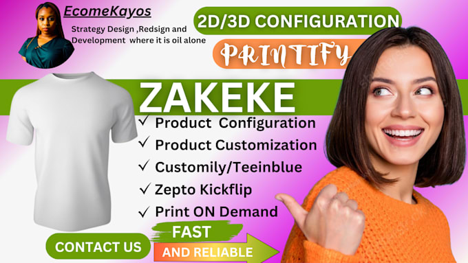 Gig Preview - Do zakeke 2d 3d product personalization customily kickflip teeiinblue shopify