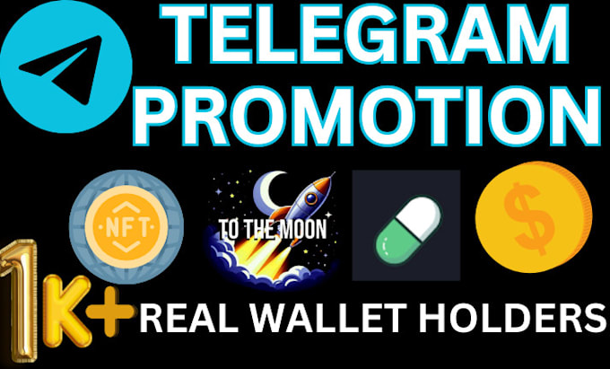 Gig Preview - Telegram promotion, pump token,dex, sol memecoin,nft, discord, pumpfun, moonshot