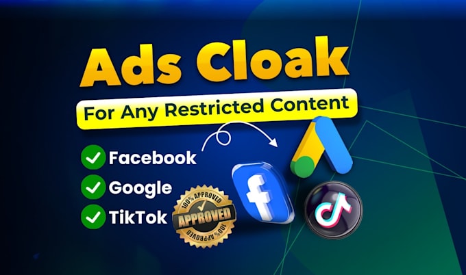 Gig Preview - Cloak ads, setup cloaker for ads approvals on facebook, tiktok, google cloak