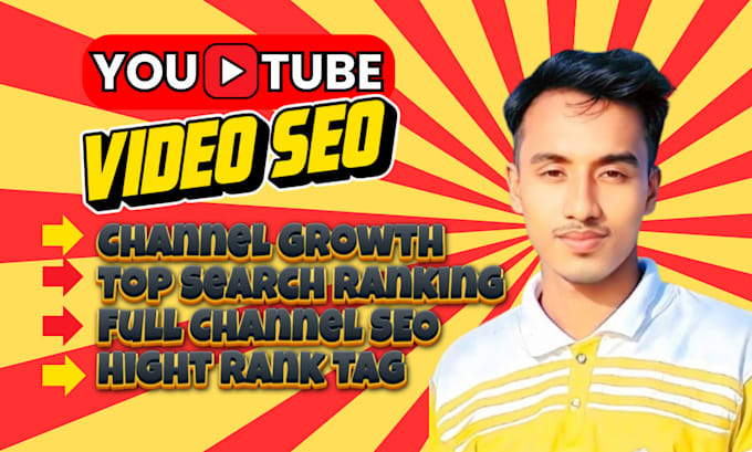 Bestseller - do the best youtube video SEO optimization and channel grow