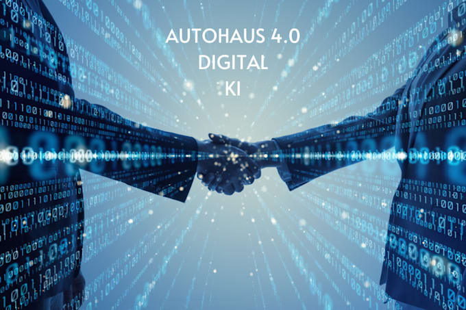 Gig Preview - Dein autohaus mit ki digitalisieren und automatisieren