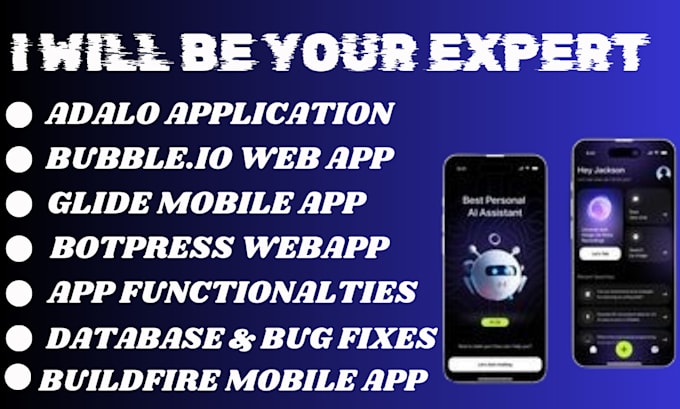 Gig Preview - Do adalo app bubble io web buildfire mobile app glide botpress web app mvp saas