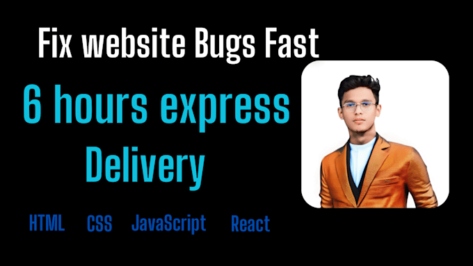 Gig Preview - Fix any website or app bugs and debug code quickly