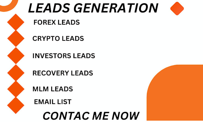 Gig Preview - Provide you confirm leads , like forex leads crypto leads investors leads