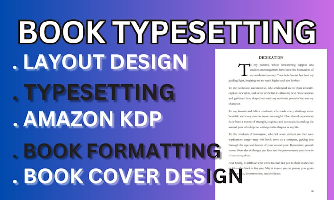 Gig Preview - Professionally format layout and typeset your book for print and ebook