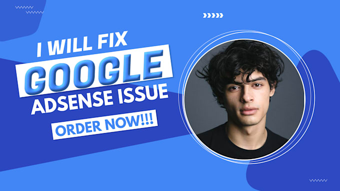 Gig Preview - Reinstate suspended google adsense  account and fix adsense issue