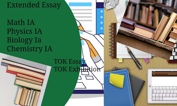 Gig Preview - Tutor   hl sl extended essay, ia, ess, and exhibitions