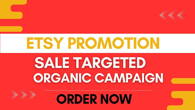 Gig Preview - Do etsy shop promotion campaigns to boost etsy sales