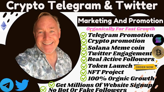 Gig Preview - Do telegram crypto promotion, solana meme coin promotion,twitter x marketing,nft