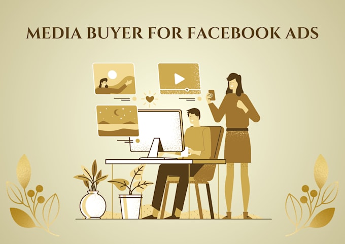 Gig Preview - Be your facebook ads media buyer