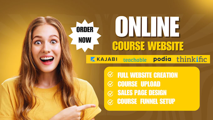 Gig Preview - Create optimize kajabi teachable thinkific online course websites sales funnels