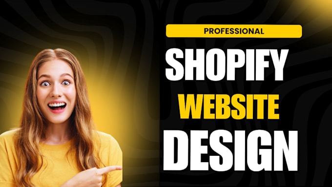 Gig Preview - Create shopify website design shopify dropshipping store shopify store redesign