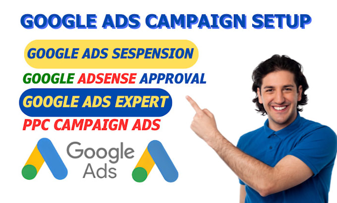 Gig Preview - Google ads PPC campaign suspension verification adsense approval manager expert