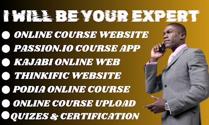 Gig Preview - Setup responsive thinkific or kajabi online course website passion io mobile app