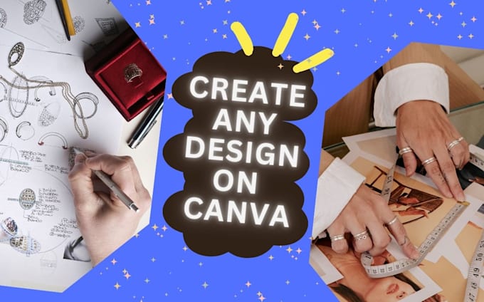 Gig Preview - Create any design on canva in one hour