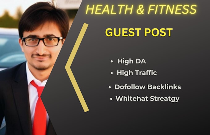 Gig Preview - Do SEO optimized health, fitness, nutrition, and diet guest posts for websites