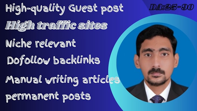 Gig Preview - Providing professional guest posting services with  dofollow backlinks