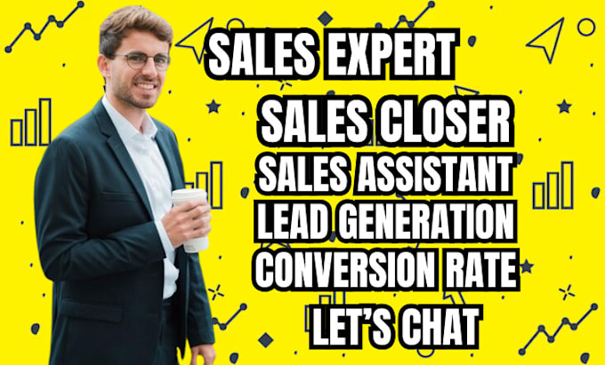 Gig Preview - Sales closer sales representative guaranteed online sales and lead generation