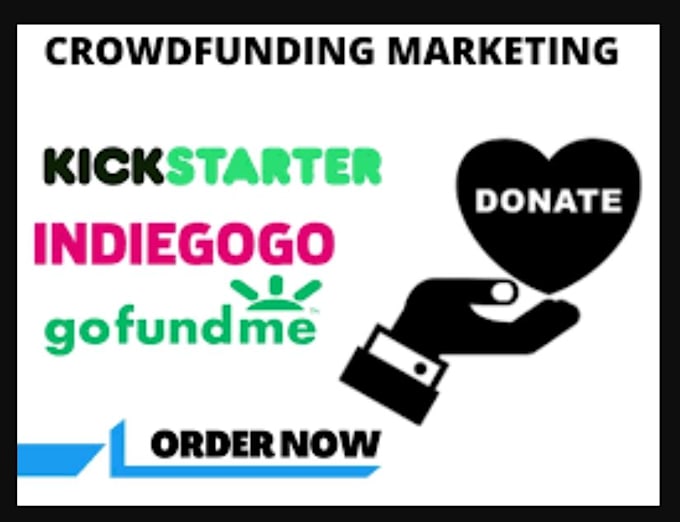 Bestseller - create and promote a gofundme kickstarter indiegogo crowdfunding campaign