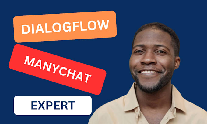 Gig Preview - Develop chatbot using manychat dialogflow chatbot automation chatgpt