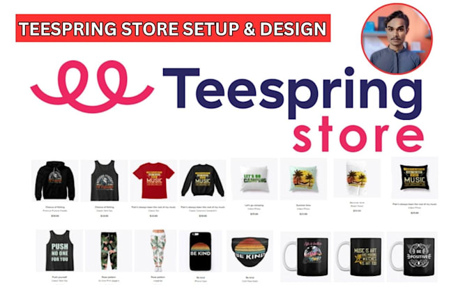 Gig Preview - Create teespring store and designs