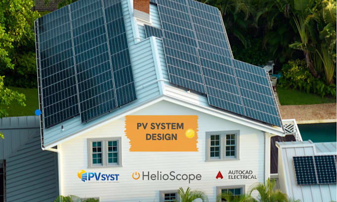 Gig Preview - Do solar design and pv system plans with pvsyst, helioscope, and autocad